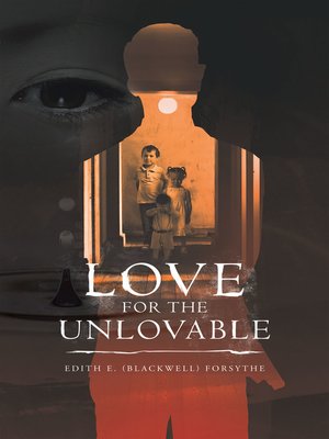 cover image of Love for the Unlovable
